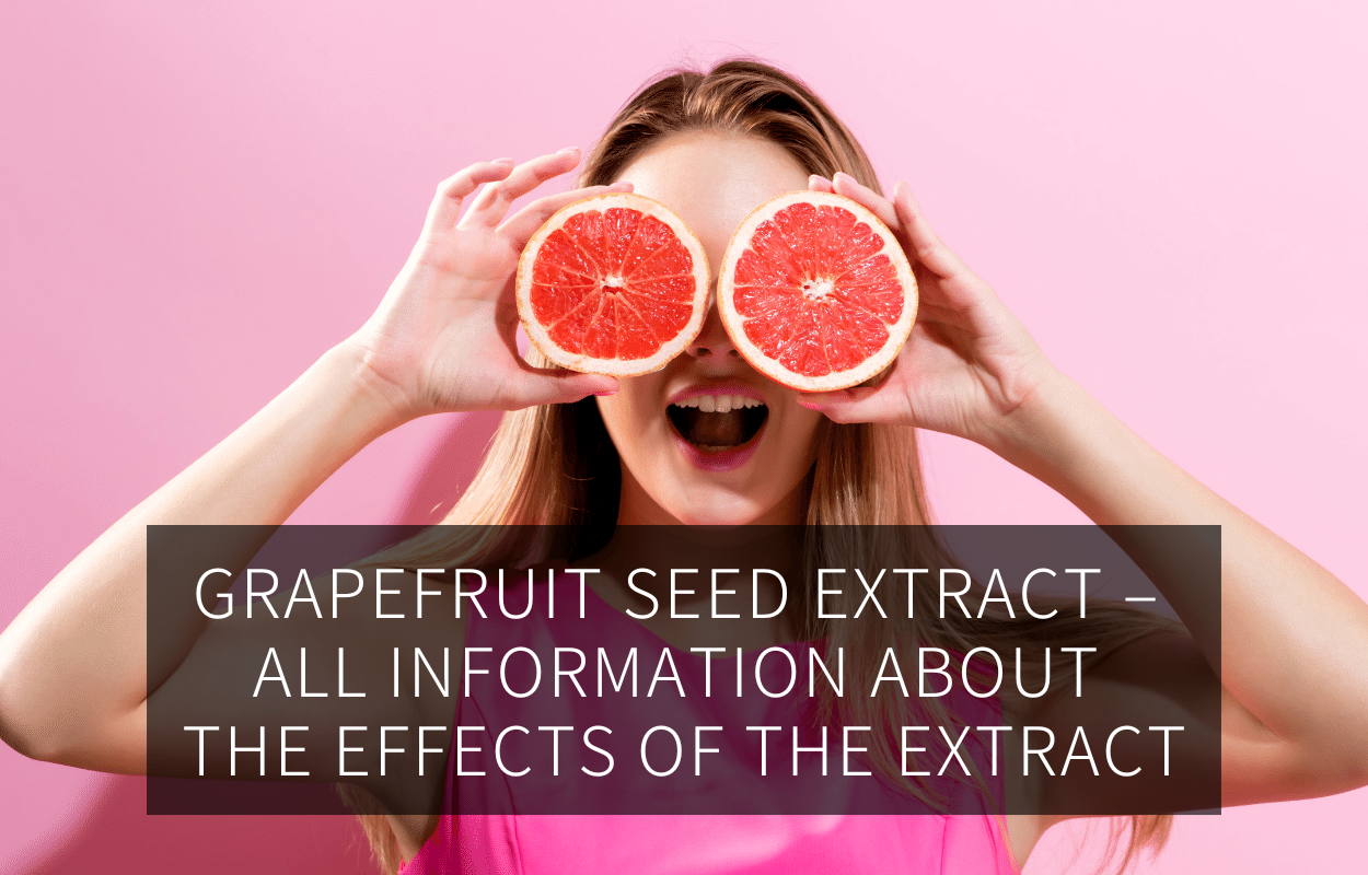 Effect of grapefruit seed extract | GREEN LEAN MARINE®