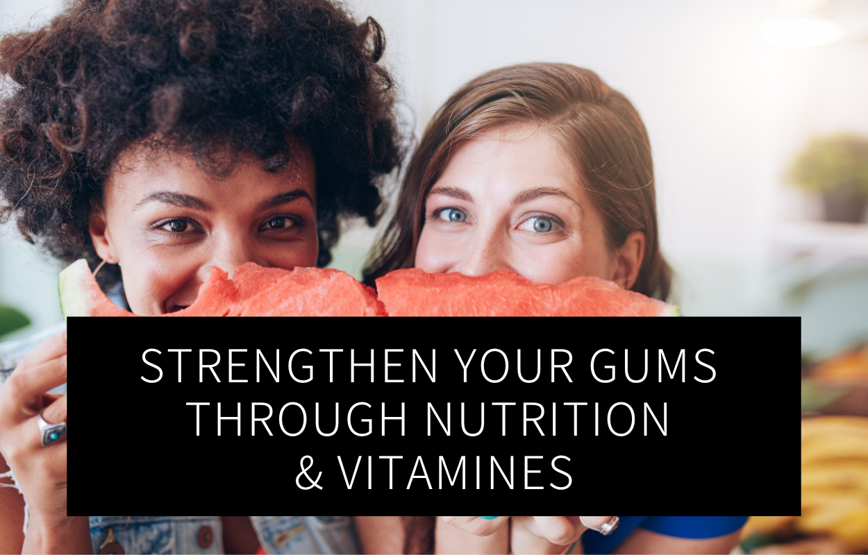 Strengthen your gums through vitamins | GREEN LEAN MARINE®