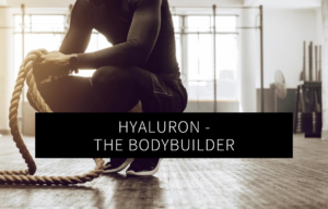 HYALURONIC ACID - THE BODYBUILDER | GREEN LEAN MARINE®